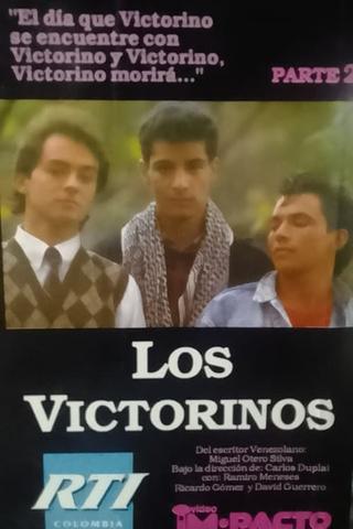 Los Victorinos poster