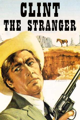 Clint the Stranger poster
