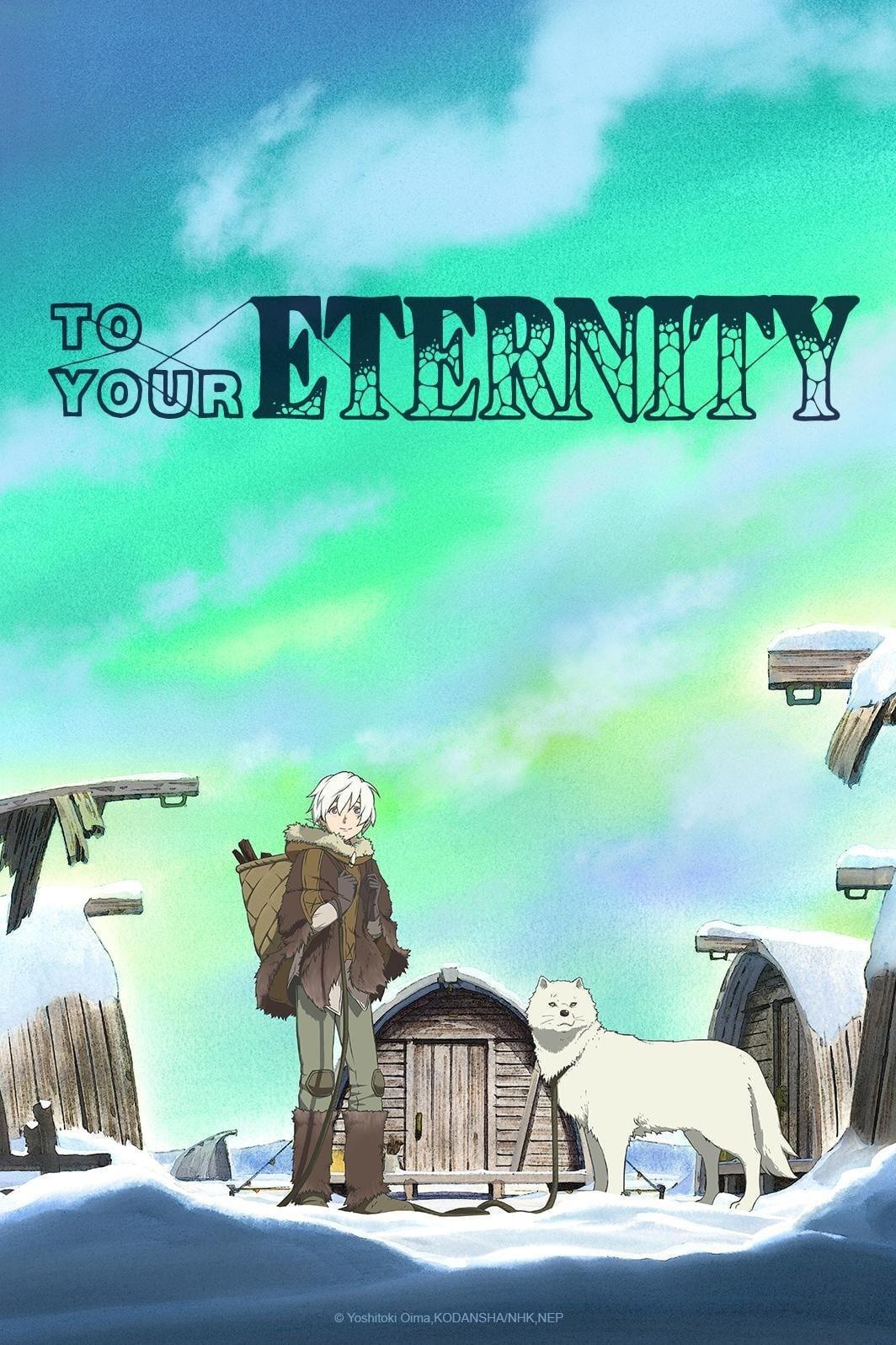 To Your Eternity poster