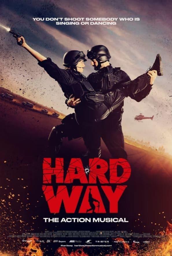 Hard Way: The Action Musical poster