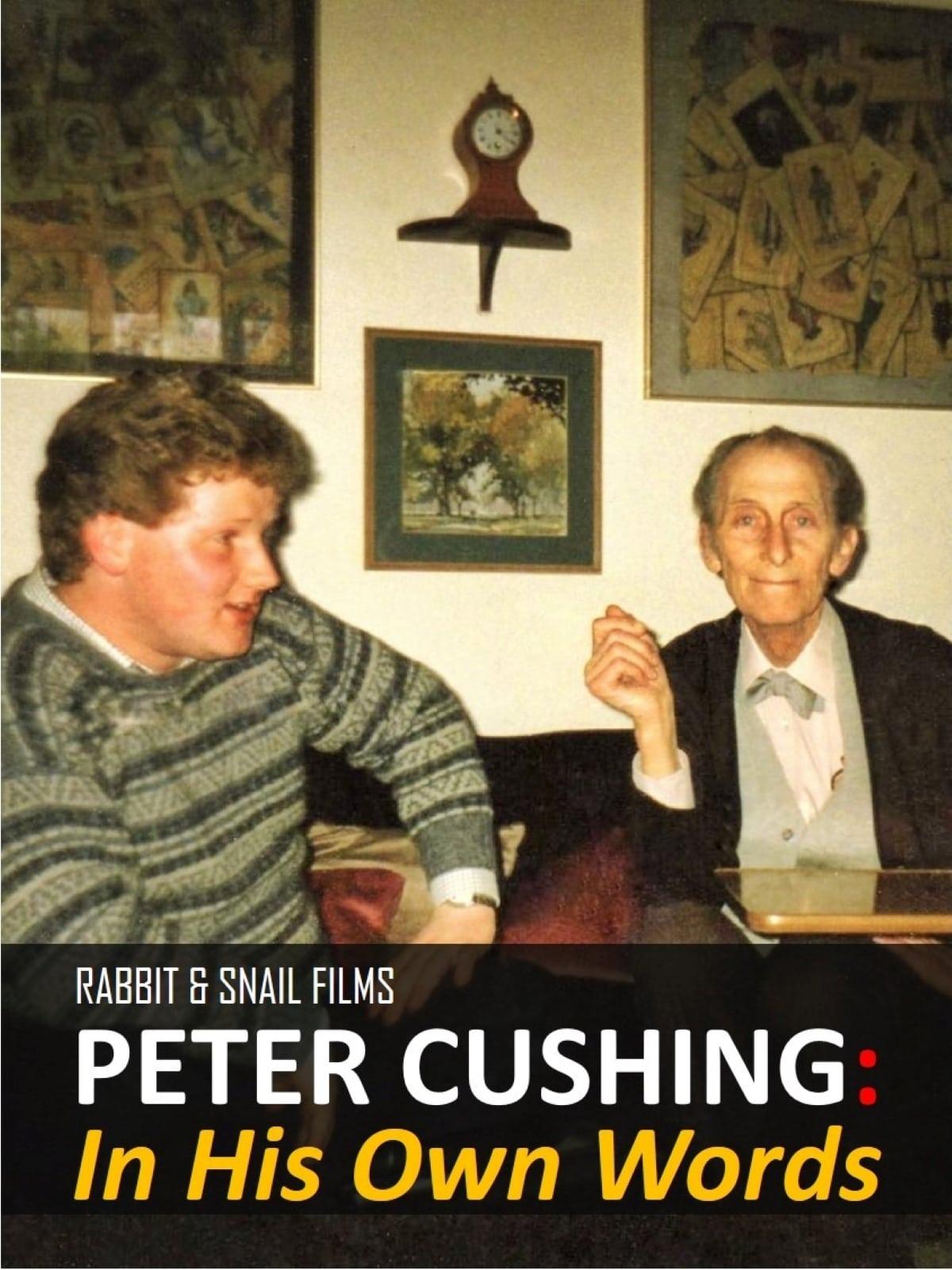 Peter Cushing: In His Own Words poster