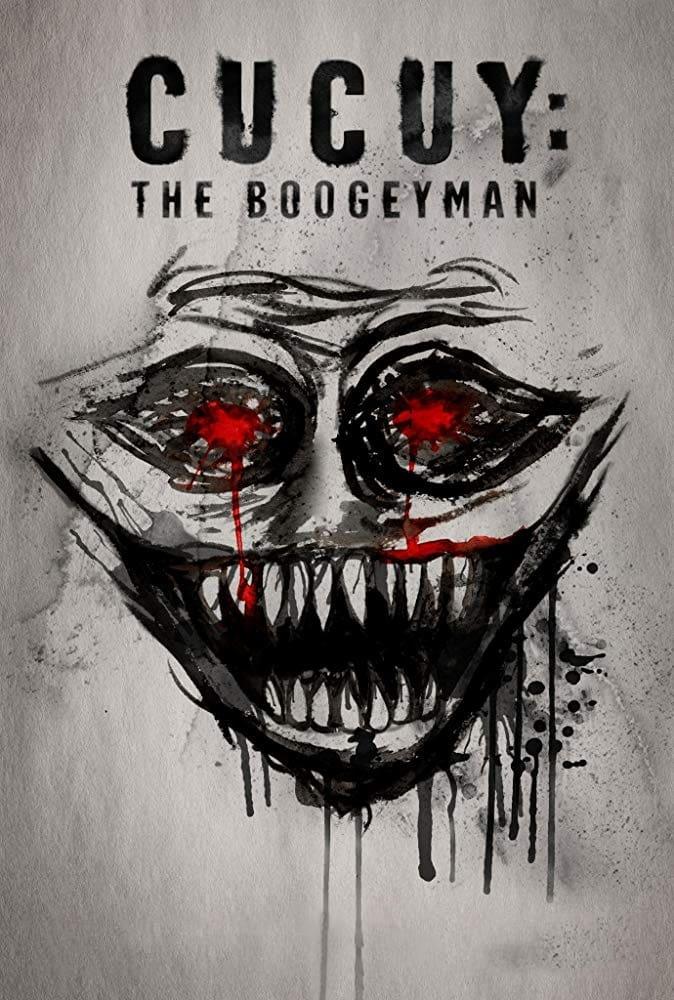 Cucuy: The Boogeyman poster