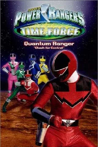 Power Rangers Time Force: Quantum Ranger - Clash for Control poster