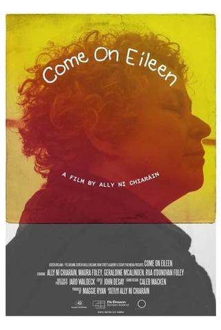 Come On Eileen poster