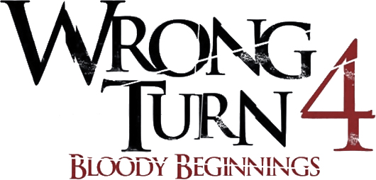 Wrong Turn 4: Bloody Beginnings logo
