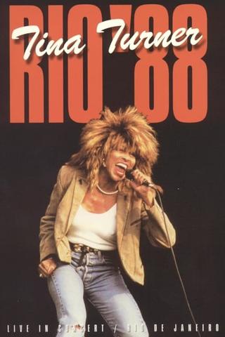 Tina Turner: Rio '88 - Live In Concert poster