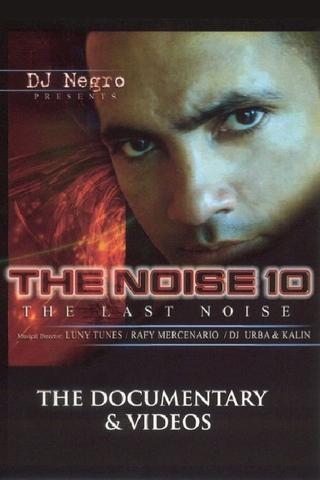 The Noise 10: The Last Noise: The Videos poster