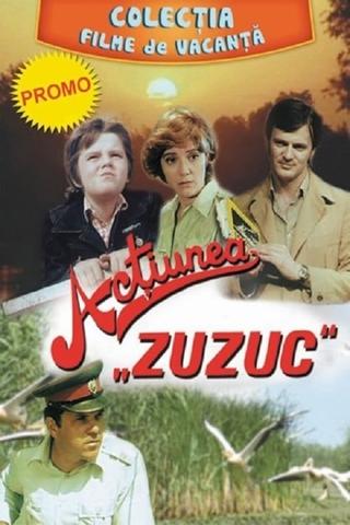 Acțiunea Zuzuc poster
