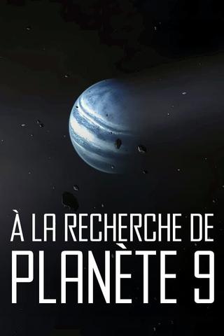 Searching for Planet 9 poster