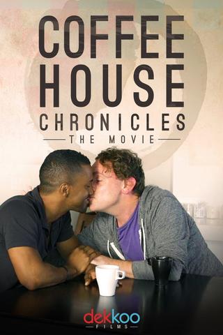 Coffee House Chronicles: The Movie poster