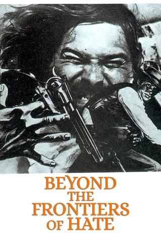 Beyond the Frontiers of Hate poster