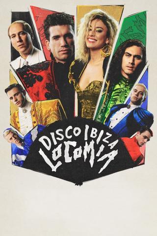 Disco, Ibiza, Locomía poster
