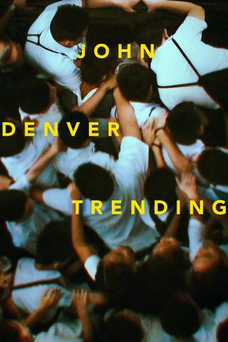John Denver Trending poster
