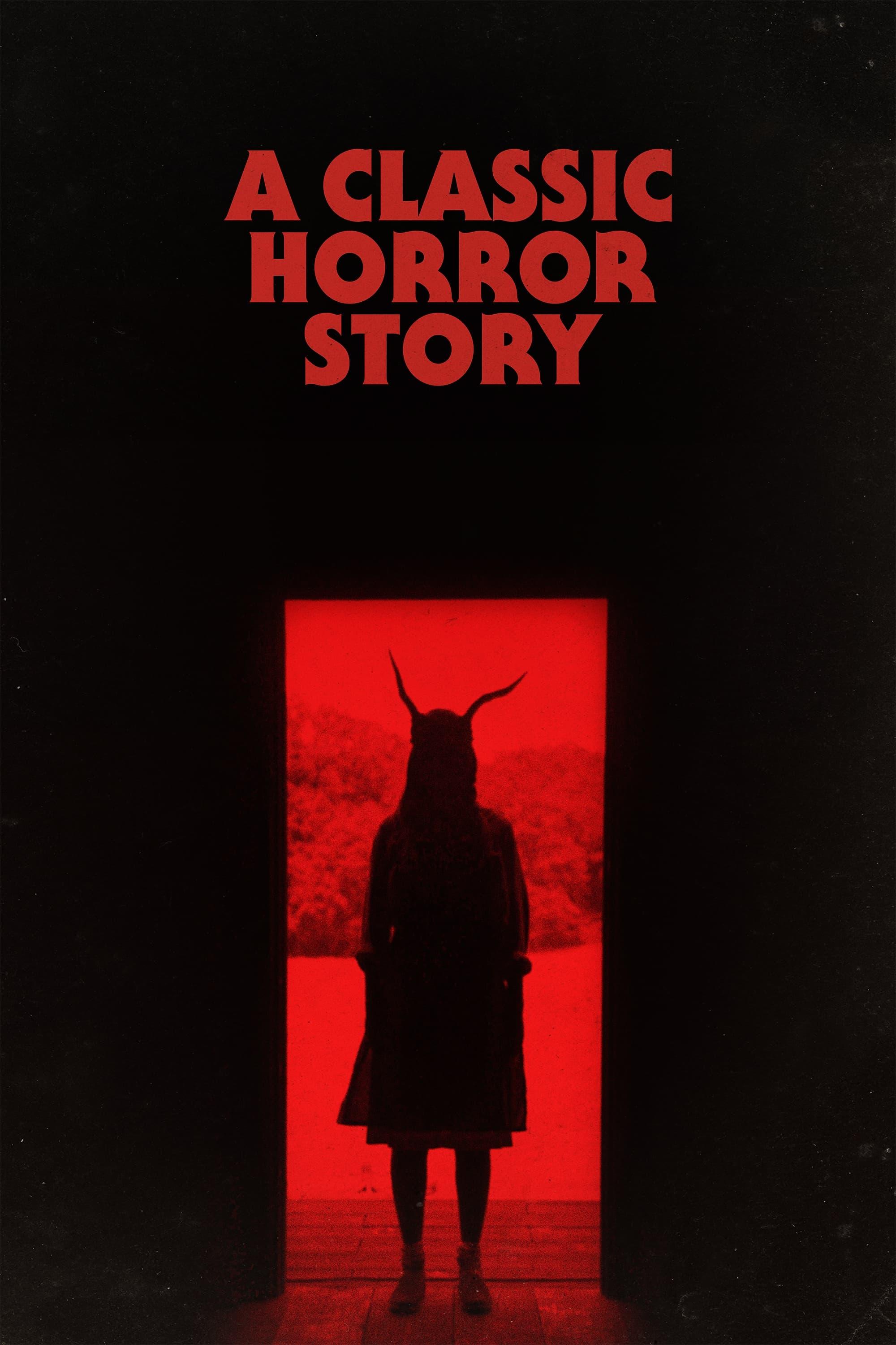A Classic Horror Story poster