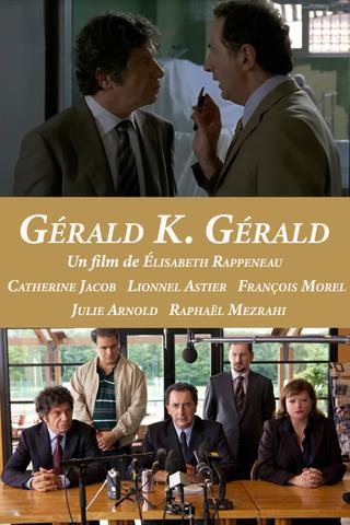 Gérald K. Gérald poster