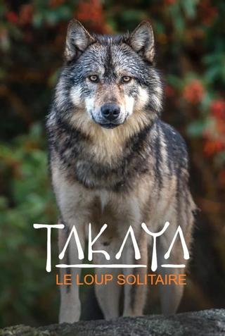 Takaya, Lone Wolf poster