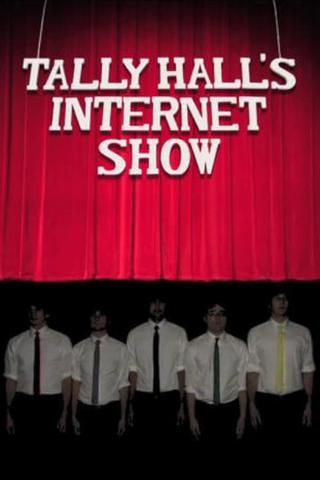 Tally Hall's Internet Show poster