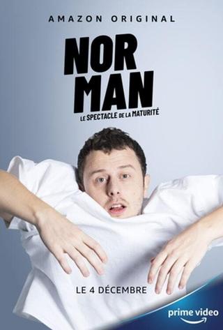 Norman, le spectacle de la maturité poster