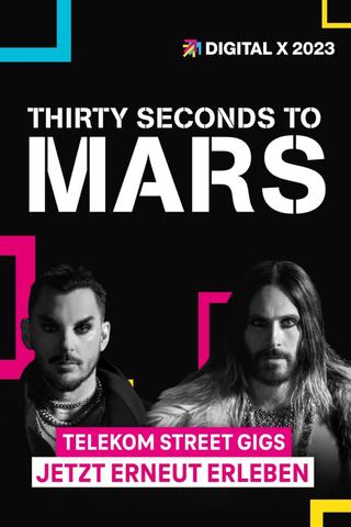 Thirty Seconds to Mars - Digital X 2023 poster