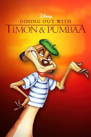 Dining Out with Timon & Pumbaa poster
