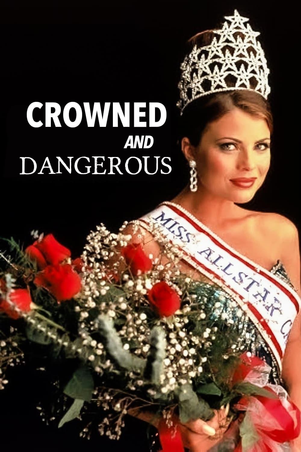 Crowned and Dangerous poster