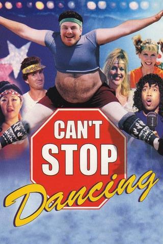Can't Stop Dancing poster