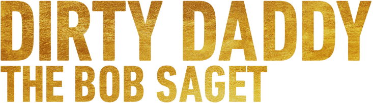Dirty Daddy: The Bob Saget Tribute logo