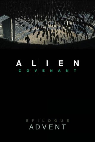 Alien: Covenant - Epilogue: Advent poster