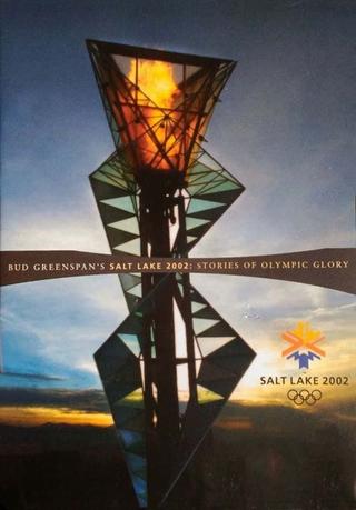 Salt Lake 2002: Stories of Olympic Glory poster