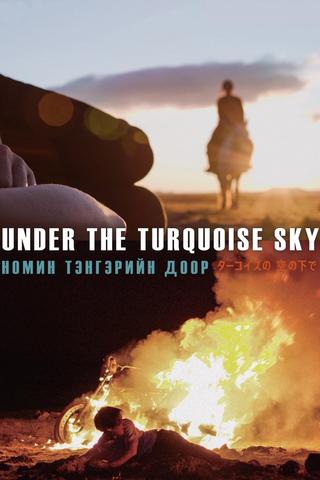 Under the Turquoise Sky poster