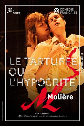 Le Tartuffe ou l'Hypocrite poster