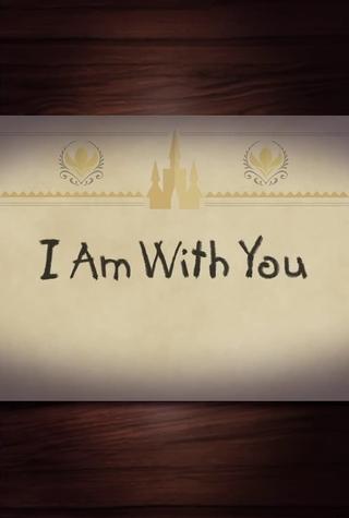 I Am With You poster