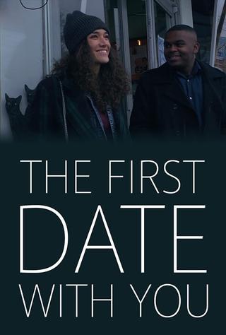 The First Date with You poster