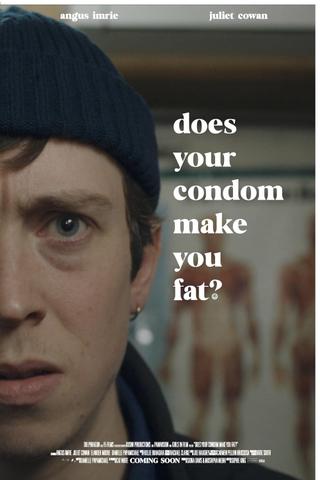 Does Your Condom Make You Fat? poster