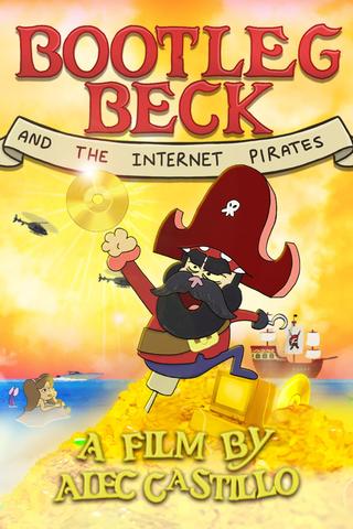 Bootleg Beck and the Internet Pirates poster