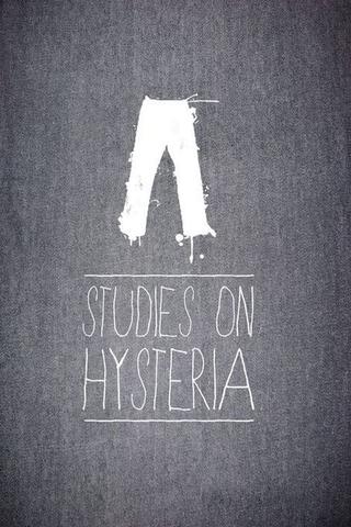 Studies on Hysteria poster