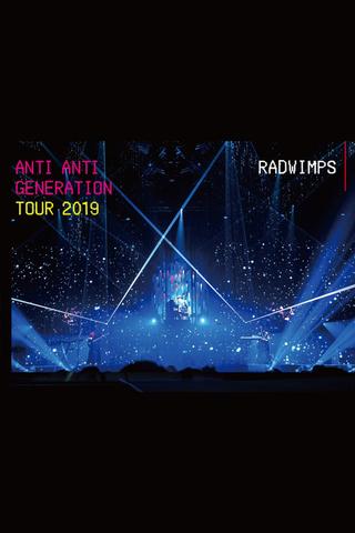 Anti Anti Generation Tour 2019 poster
