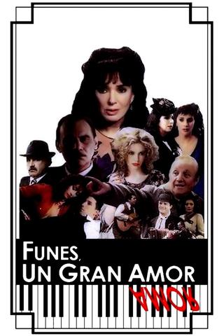Funes, a Great Love poster