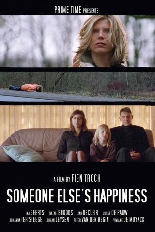 Someone Else's Happiness poster