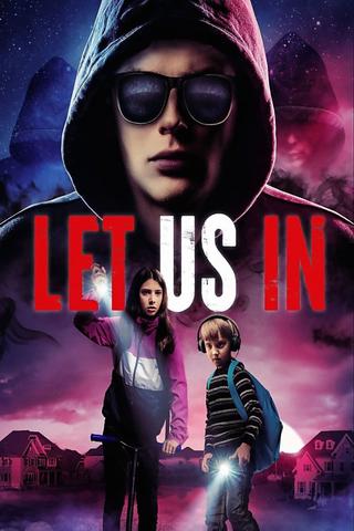 Let Us In poster