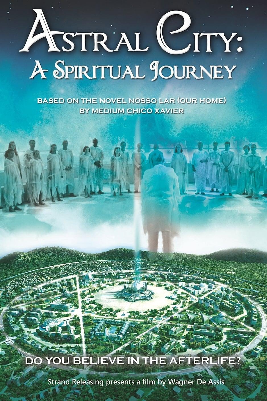 Astral City: A Spiritual Journey poster