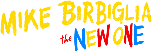 Mike Birbiglia: The New One logo