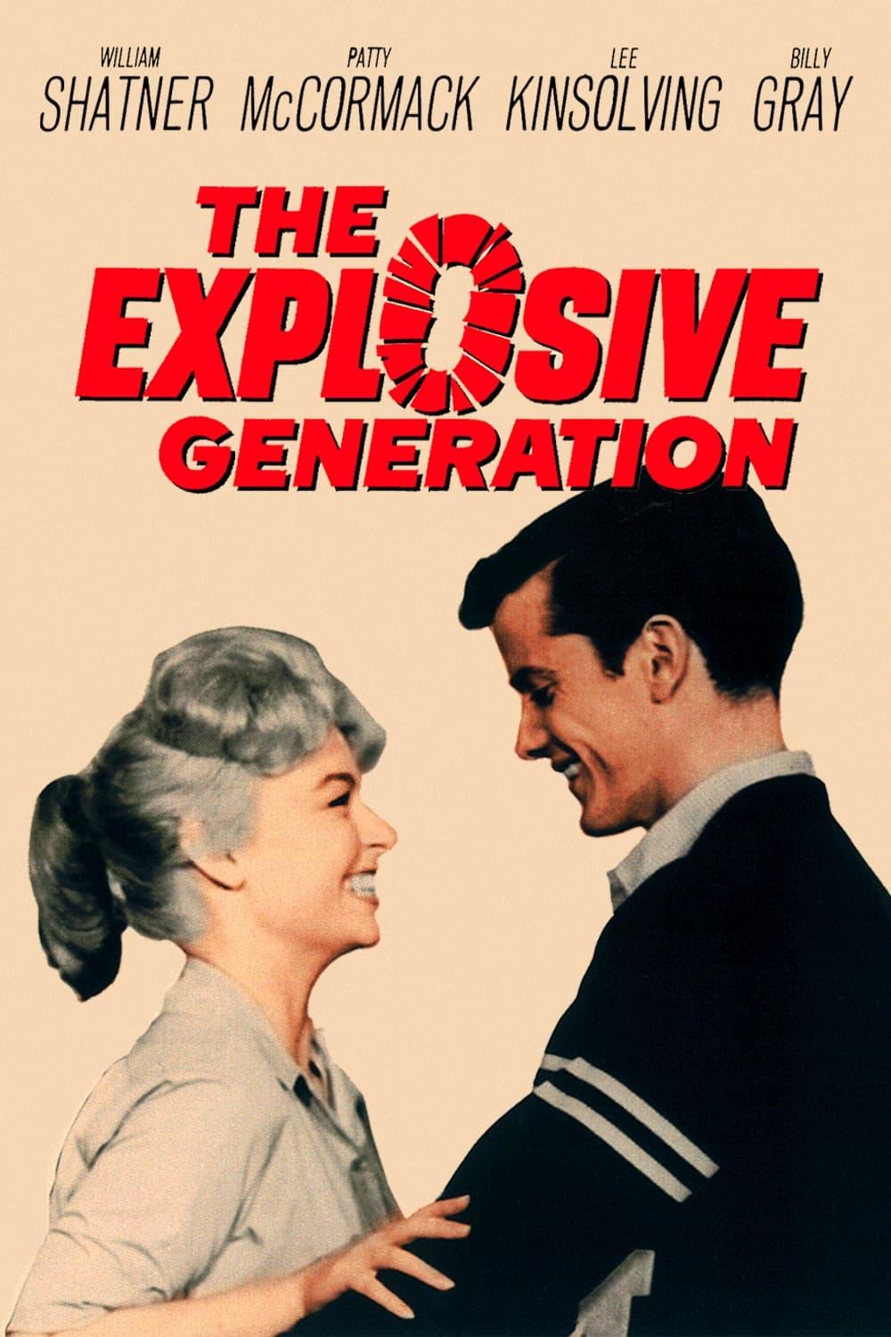 The Explosive Generation poster