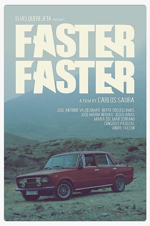 Faster, Faster poster