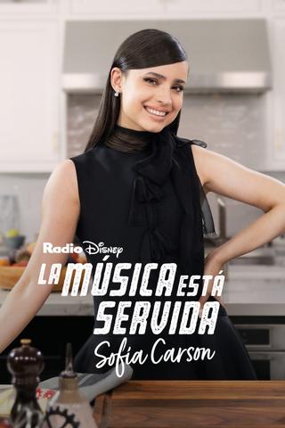 Music is on the Menu: Sofía Carson poster