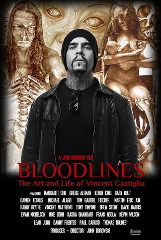 Bloodlines: The Art and Life of Vincent Castiglia poster