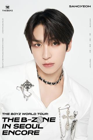THE BOYZ World Tour: THE B-ZONE in Seoul Encore poster