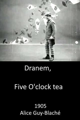 Dranem Performs "Five O'Clock Tea" poster