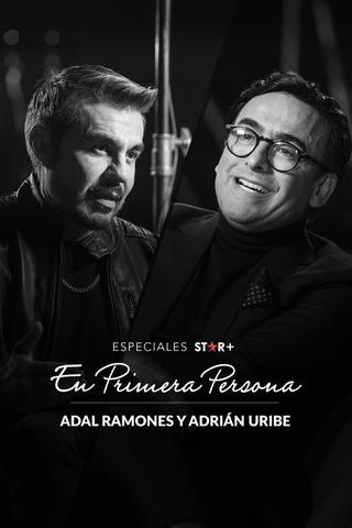 En Primera Persona: Adal Ramones y Adrián Uribe poster