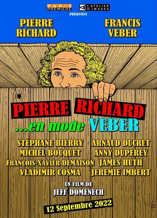 Pierre Richard... en mode Veber poster